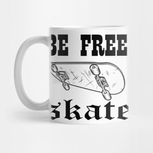 Be Free Skate Mug